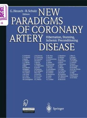 海外直订医药图书New Paradigms of Coronary Artery Disease: Hibernation, Stunning, Ischemic Precon 冠状动脉疾病的新范