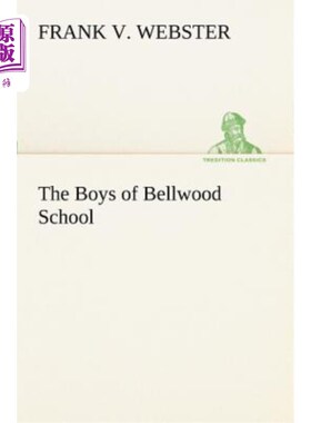 海外直订The Boys of Bellwood School 贝尔伍德学校的男孩们