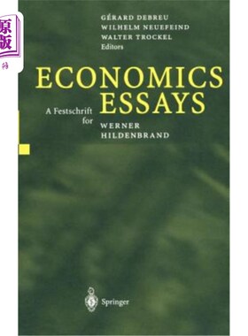 海外直订Economics Essays: A Festschrift for Werner Hildenbrand 经济学论文：沃纳·希尔登布兰德的节日