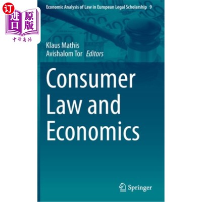 海外直订Consumer Law and Economics 消费者法与经济学
