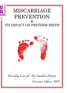 海外直订医药图书Miscarriage Prevention: & Its Impact on Preterm Birth 流产预防：及其对早产的影响