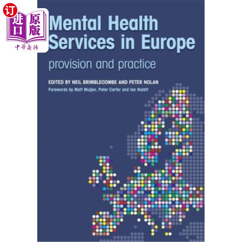 海外直订医药图书Mental Health Services in Europe: Provision and Practice 欧洲的精神卫生服务:提供和实践