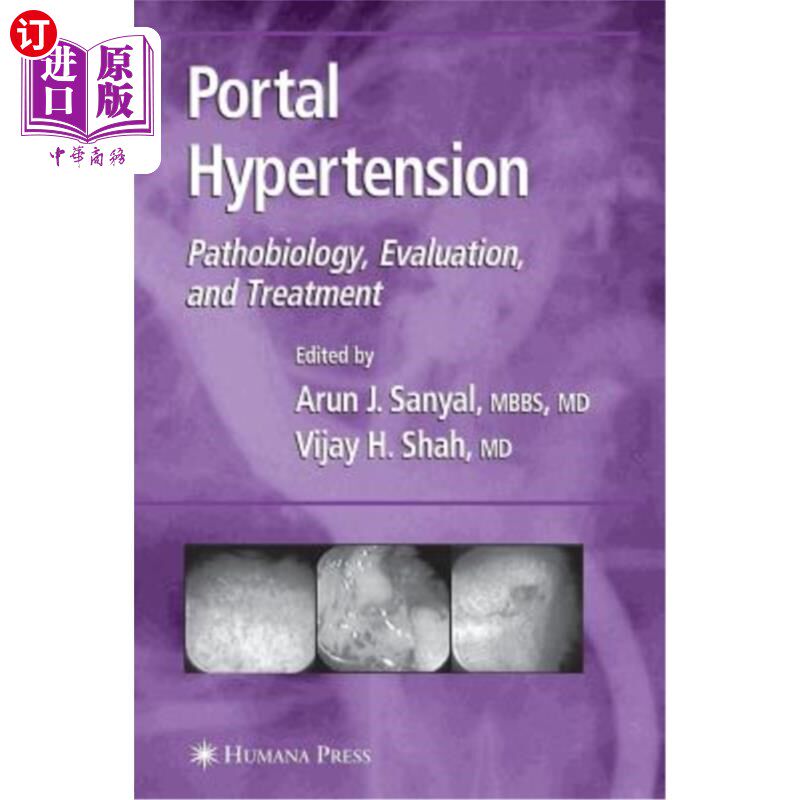 海外直订医药图书Portal Hypertension: Pathobiology, Evaluation, and Treatment 门静脉高压症的病理生物学、评价及治疗