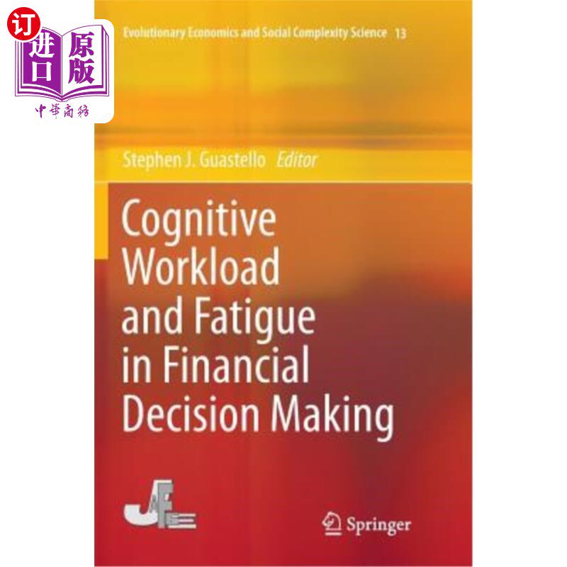 海外直订Cognitive Workload and Fatigue in Financial Decision Making 财务决策中的认知工作量与疲劳