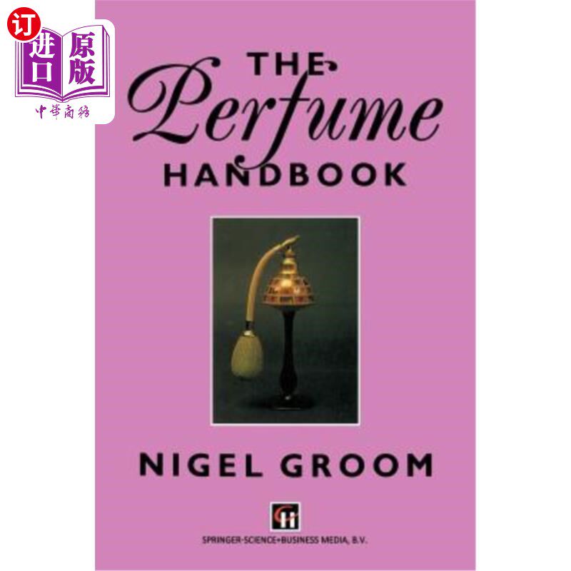 海外直订The Perfume Handbook 香水手册