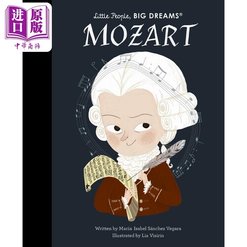 小人物大理想 莫扎特音乐家Little People Big Dreams Mozart英文原版 儿童绘本故事图画书 精装精品绘本儿童读物【中商原版?