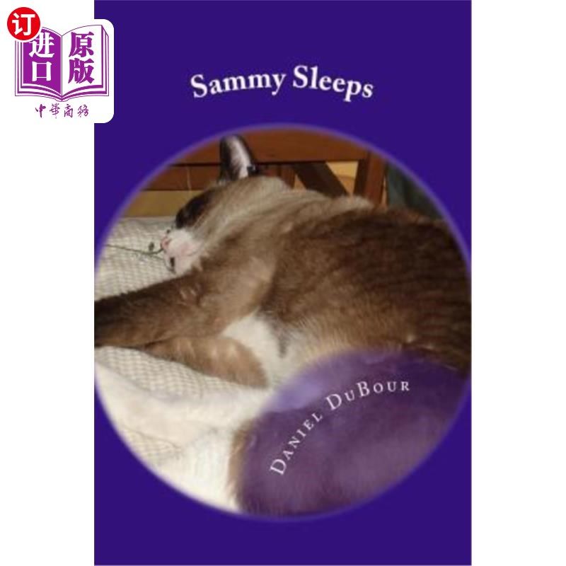 海外直订Sammy Sleeps 萨米睡