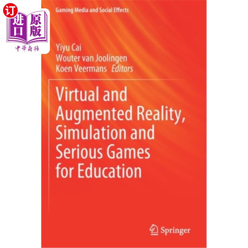 海外直订Virtual and Augmented Reality, Simulation and Serious Games for Education 虚拟和增强现实,模拟和严肃游戏教