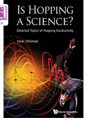 海外直订Is Hopping a Science?: Selected Topics of Hopping Conductivity