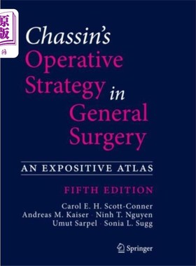 海外直订医药图书Chassin's Operative Strategy in General Surgery Chassin的普外科手术策略