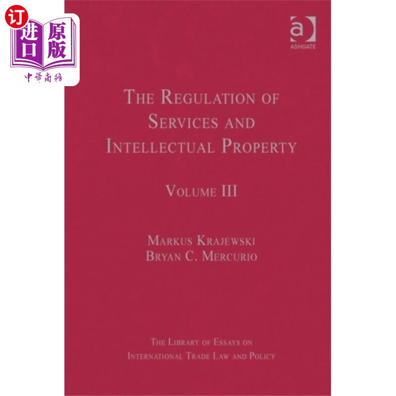 海外直订Regulation of Services and Intellectual Property 服务和知识产权监管