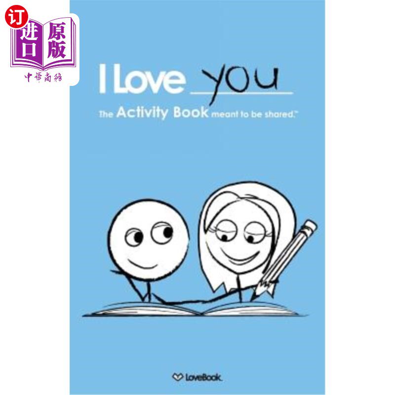 【中商海外直订】i love you: the activity book meant to be shared