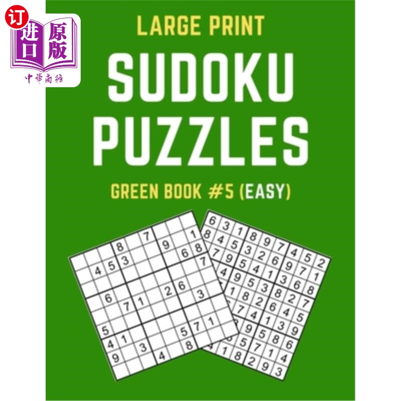 海外直订Large Print Sudoku Puzzles Green Book #5 (Easy): Easy Sudoku Puzzle Book includi 大字体数独拼图绿皮书#5（简
