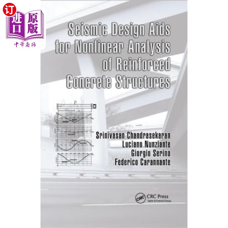 海外直订Seismic Design Aids for Nonlinear Analysis of Re... 钢筋混凝土结构非线性分析的抗震设计辅助