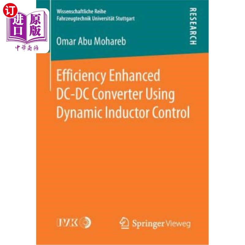 海外直订Efficiency Enhanced DC-DC Converter Using Dynamic Inductor Control 采用动态电感控制的效率增强型DC-DC变换器