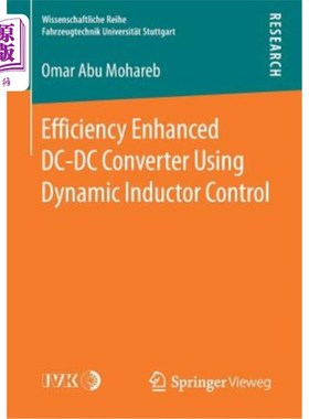 海外直订Efficiency Enhanced DC-DC Converter Using Dynamic Inductor Control 采用动态电感控制的效率增强型DC-DC变换器