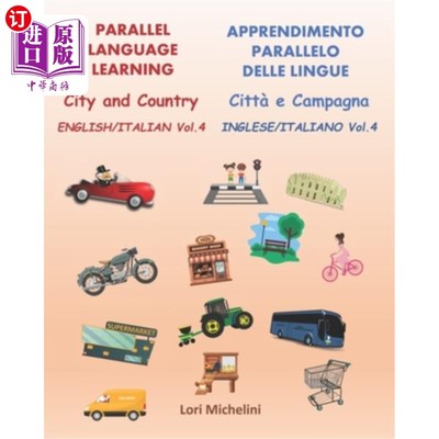 海外直订Parallel Language Learning - English/Italian Vol. 4 / Apprendimento Parallelo de 平行语言学习-英语/意大利语