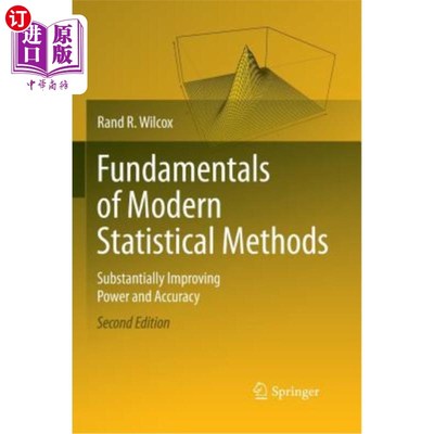 海外直订Fundamentals of Modern Statistical Methods: Substantially Improving Power and Ac 现代统计方法基础：大幅提高