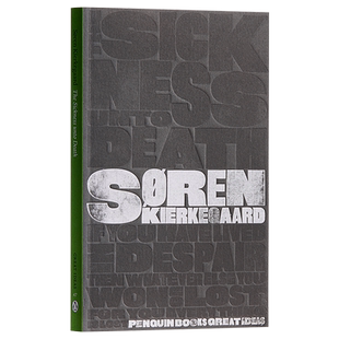 克尔恺郭尔:致死的疾病 英文原版 Penguin Great Ideas : The Sickness Unto Death Soren Kierkegaard【中商原版】