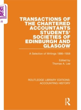 海外直订Transactions of the Chartered Accountants Students' Societies of Edinburgh and G 爱丁堡和格拉斯哥特许会计师