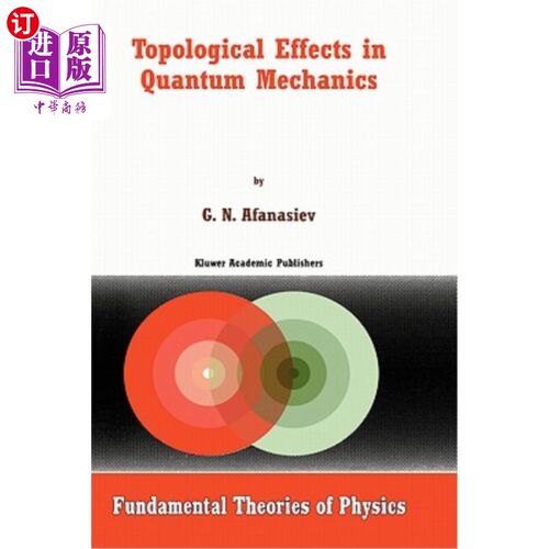 海外直订Topological Effects in Quantum Mechanics 量子力学中的拓扑效应