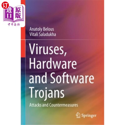 海外直订Viruses, Hardware and Software Trojans: Attacks and Countermeasures 病毒，硬件和软件木马:攻击和对策