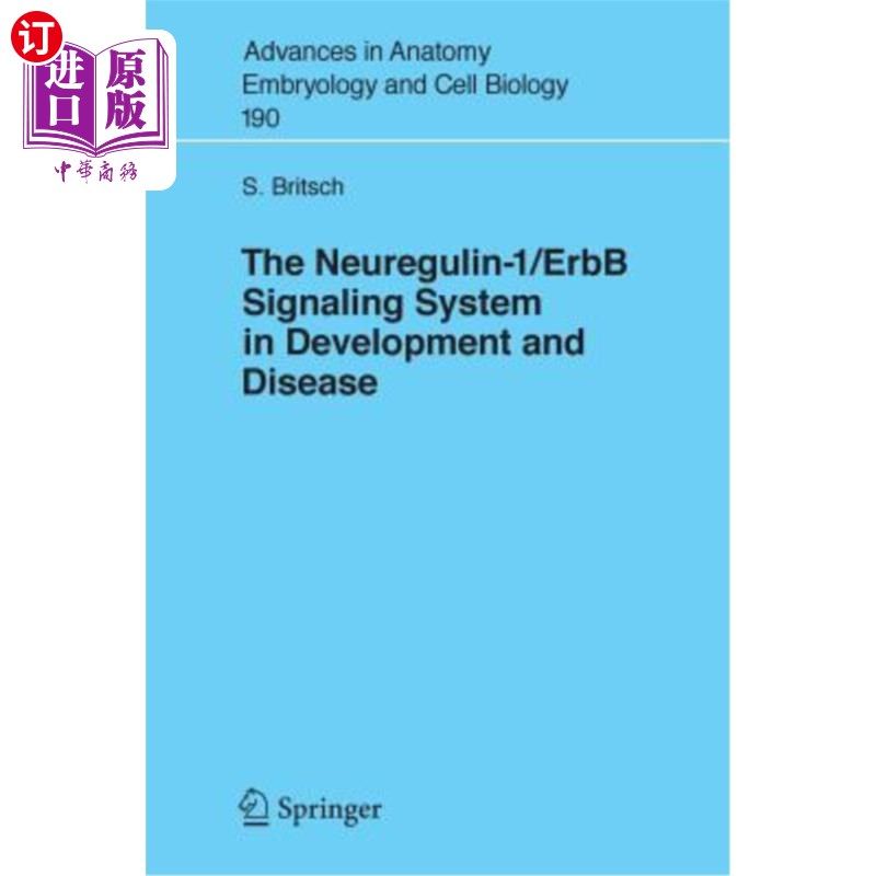 海外直订The Neuregulin-I/Erbb Signaling System in Development and Disease 神经调节素i /Erbb信号系统在发育与疾病中的