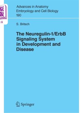 海外直订The Neuregulin-I/Erbb Signaling System in Development and Disease 神经调节素i /Erbb信号系统在发育与疾病中的