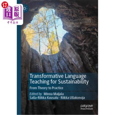 海外直订Transformative Language Teaching for Sustainability: From Theory to Practice 面向可持续发展的转型语言教学：