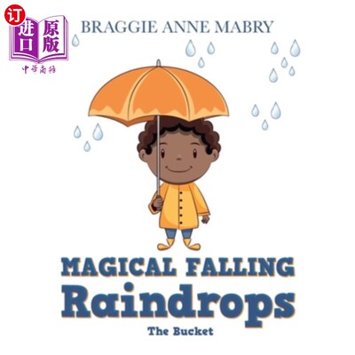 海外直订Magical Falling Raindrops: The Bucket 魔法雨滴:水桶