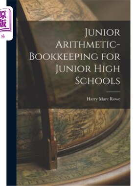 海外直订Junior Arithmetic-bookkeeping for Junior High Schools 初中算术记账“，