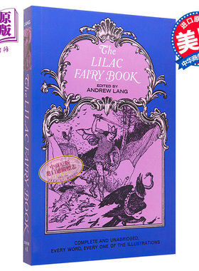 朗格淡紫色童话 英文原版 The Lilac Fairy Book 童话 外国文学 安德鲁 朗格 Andrew Lang【中商原版】