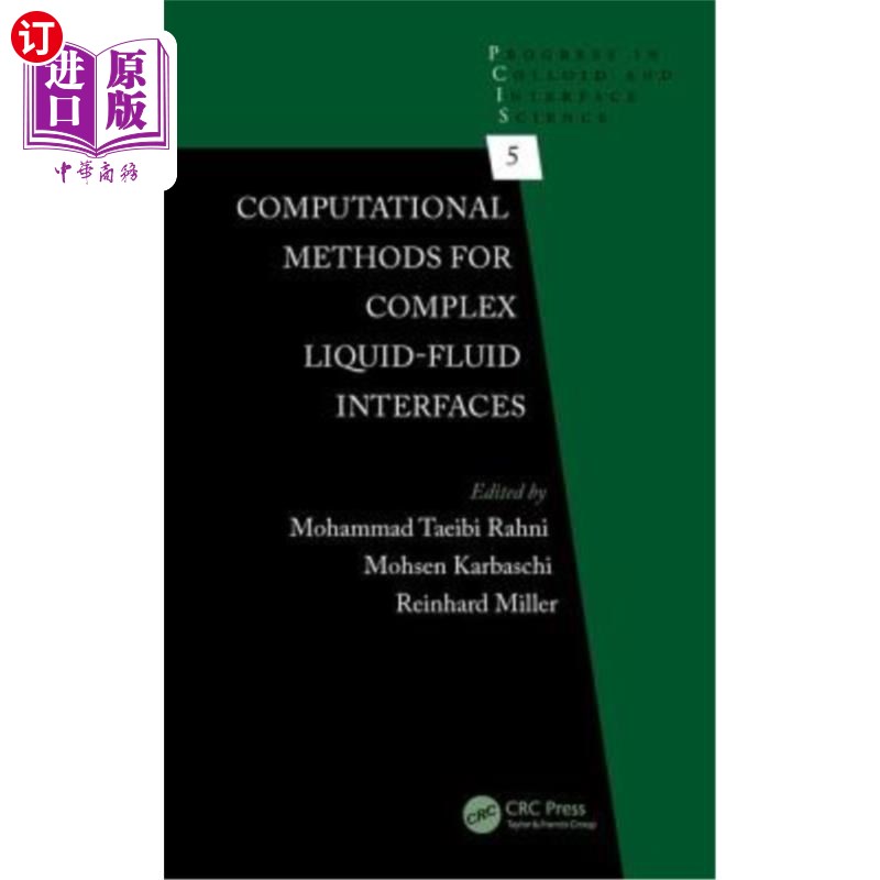 海外直订Computational Methods for Complex Liquid-Fluid Interfaces 复杂液-液界面的计算方法