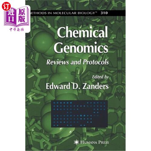 海外直订Chemical Genomics: Reviews and Protocols 化学基因组学:评论和协议