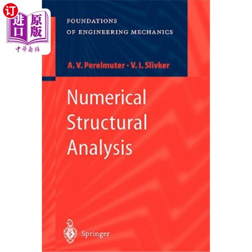 海外直订Numerical Structural Analysis: Methods, Models and Pitfalls 数值结构分析：方法、模型和陷阱
