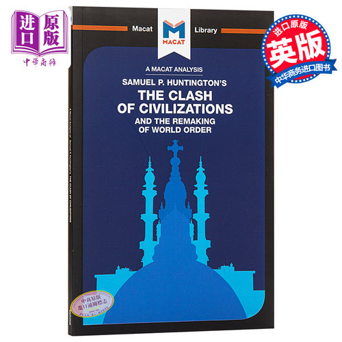 文明的冲突和世界秩序的重塑 MACAT解读系列 英文原版 The Clash of Civilizations and the Remaking of World Order人文社?