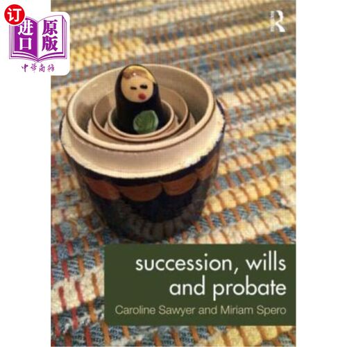 海外直订Succession, Wills and Probate 继承，遗嘱和遗嘱认证