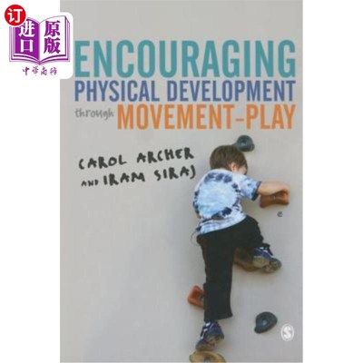 海外直订Encouraging Physical Development Through Movement-Play 通过运动-游戏鼓励身体发展