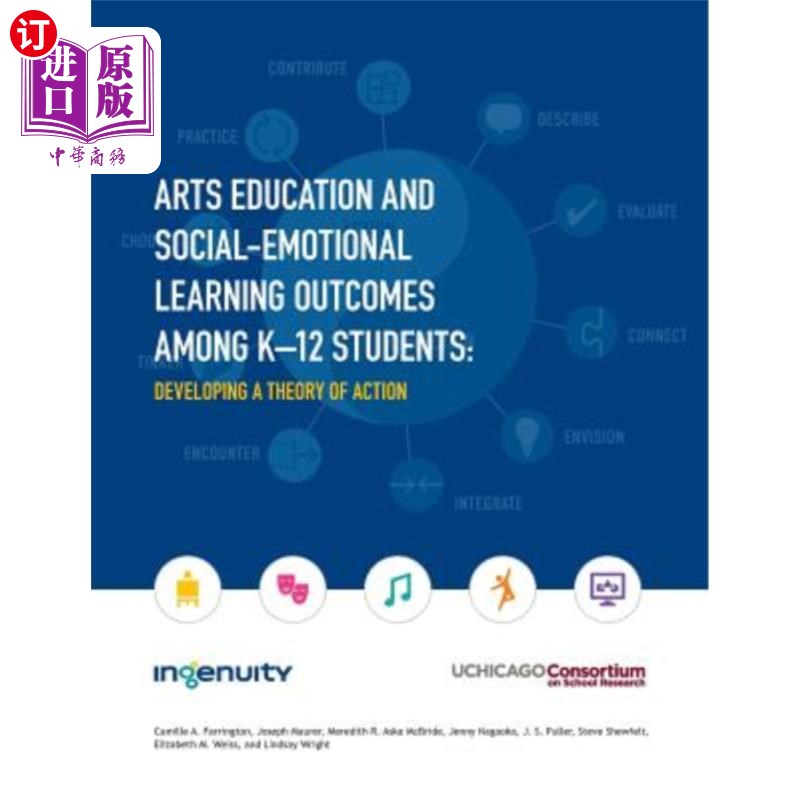 海外直订Arts Education and Social-Emotional Learning Outcomes Among K-12 Students: Devel K-12学生的艺术教育和社会情