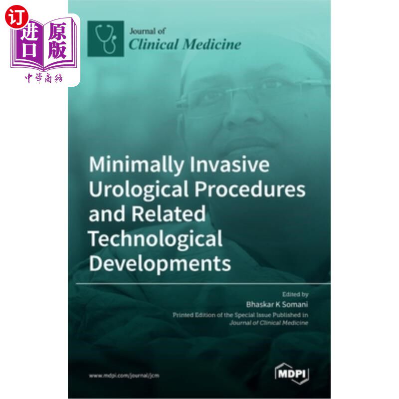 海外直订医药图书Minimally Invasive Urological Procedures and Related Technological Developments 泌尿外科微创手术及