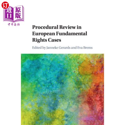海外直订Procedural Review in European Fundamental Rights... 欧洲基本权利案件中的程序审查