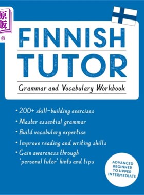 海外直订Finnish Tutor: Grammar and Vocabulary Workbook (... 芬兰语导师:语法和词汇练习册(自学芬兰语)
