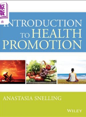 现货 卫生宣传入门 Introduction to Health Promotion 英文原版 Anastasia Snelling 中商原版