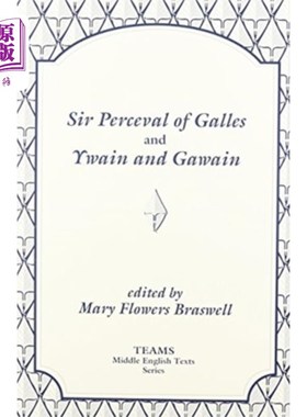 海外直订Sir Perceval of Galles and Ywain and Gawain 加勒斯和伊万和高文的珀西瓦尔爵士