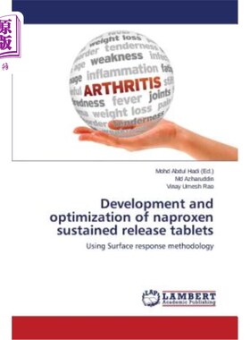 海外直订医药图书Development and Optimization of Naproxen Sustained Release Tablets 萘普生缓释片的研制与优化