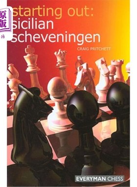 海外直订Starting Out: Sicilian Scheveningen 开始:西西里的斯海弗宁根