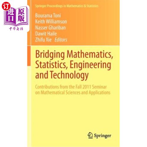 海外直订Bridging Mathematics, Statistics, Engineering and Technology: Contributions from 桥梁数学，统计，工程和技术