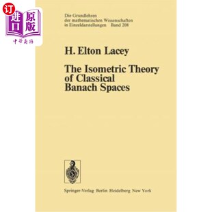 Classical Banach空间 Isometric 等距理论 经典 Theory Spaces 海外直订The Banach