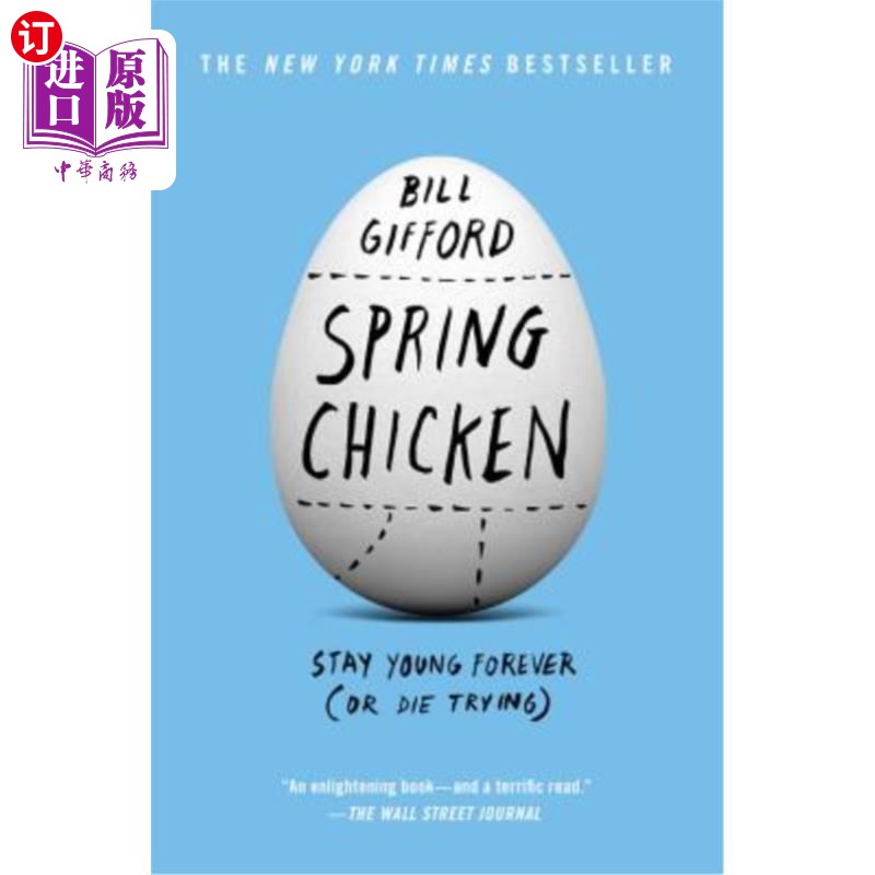 海外直订Spring Chicken: Stay Young Forever (or Die Trying) 春鸡:永葆青春(或死于尝试)