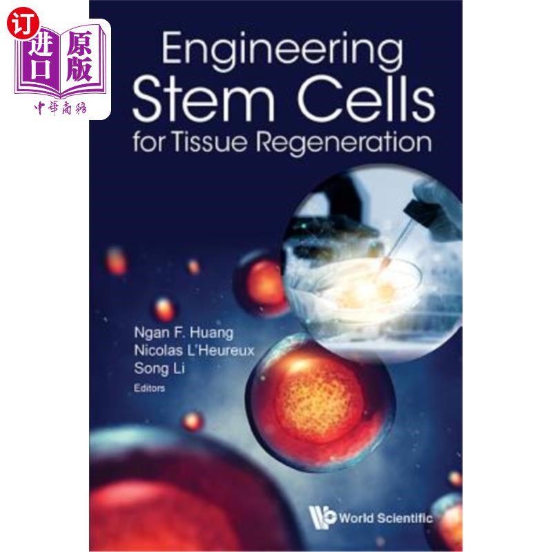 海外直订Engineering Stem Cells for Tissue Regeneration 用于组织再生的工程干细胞